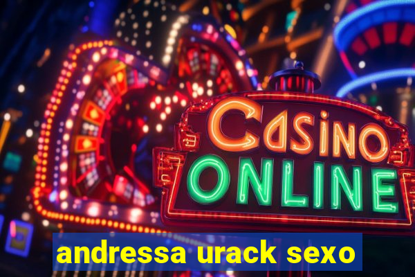 andressa urack sexo